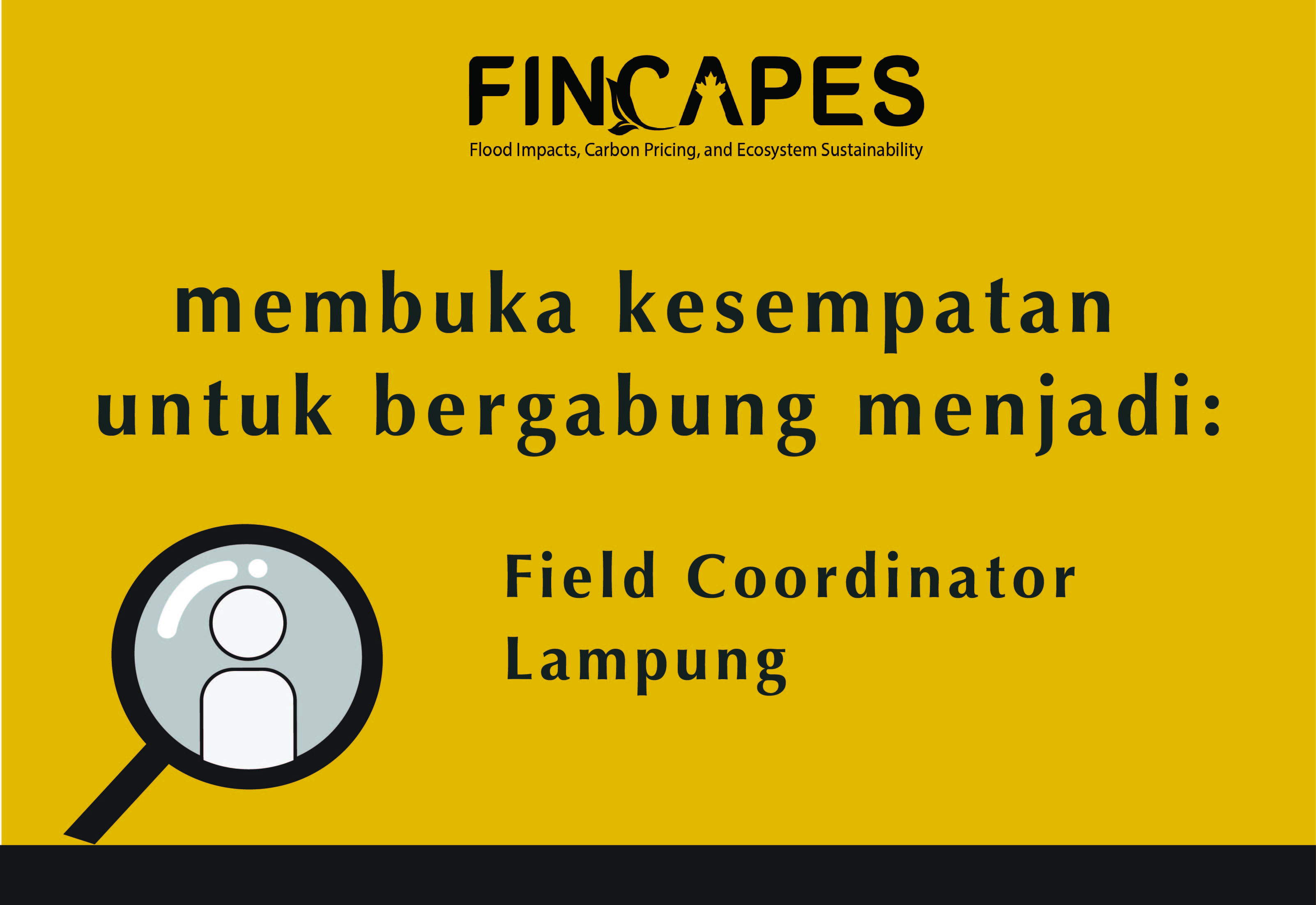 Vacancy Announcement: Field Coordinator Lampung